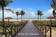 Praia de Aruana.
